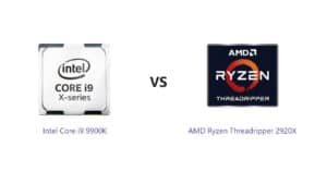 AMD Ryzen TR 2920X vs Intel Core i9-9900K