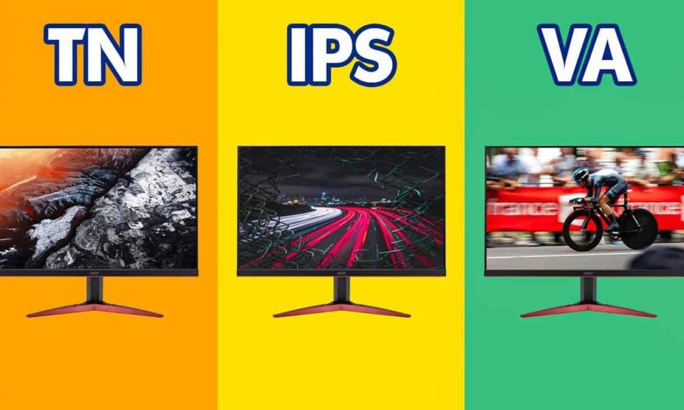 TN vs IPS vs VA Panels