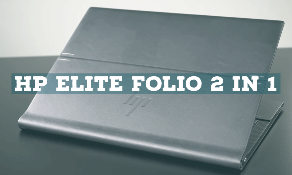 HP Elite Folio 13.5 2 in 1