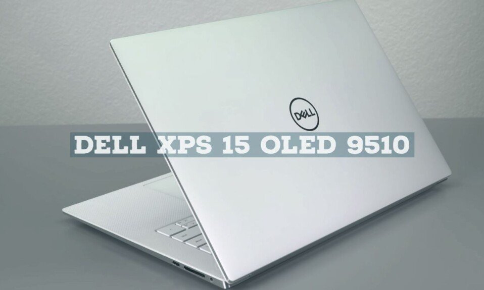 Dell XPS 15 OLED 9510