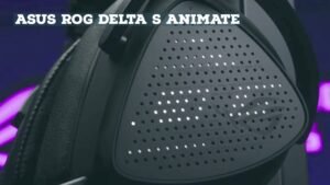 ASUS ROG Delta S Animate: Revolutionary Gaming Headset
