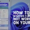 How To Fix Windows 11 Widgets Not Working On Your PC