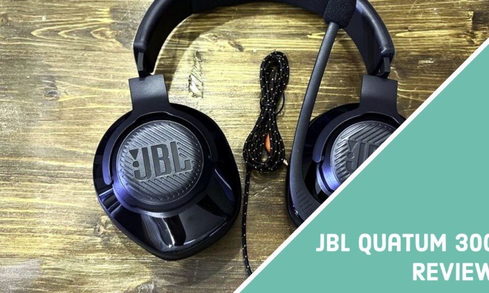 JBL Quatum 300 Review