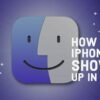 How To Fix iPhone Not Showing Up In Finder