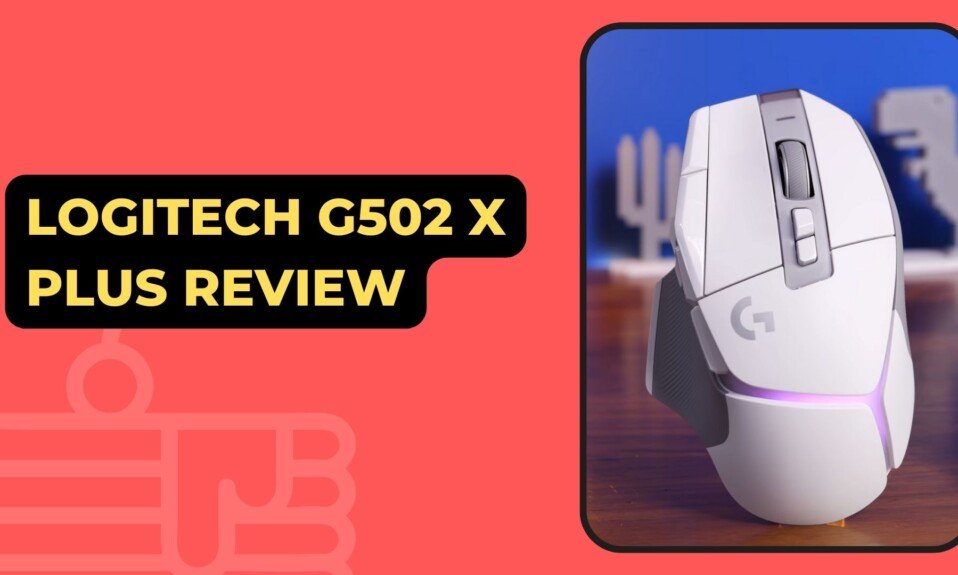 Logitech G502 X Plus Review