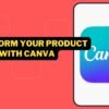 Transform Your Product Images With Canva's Simple One Click Function