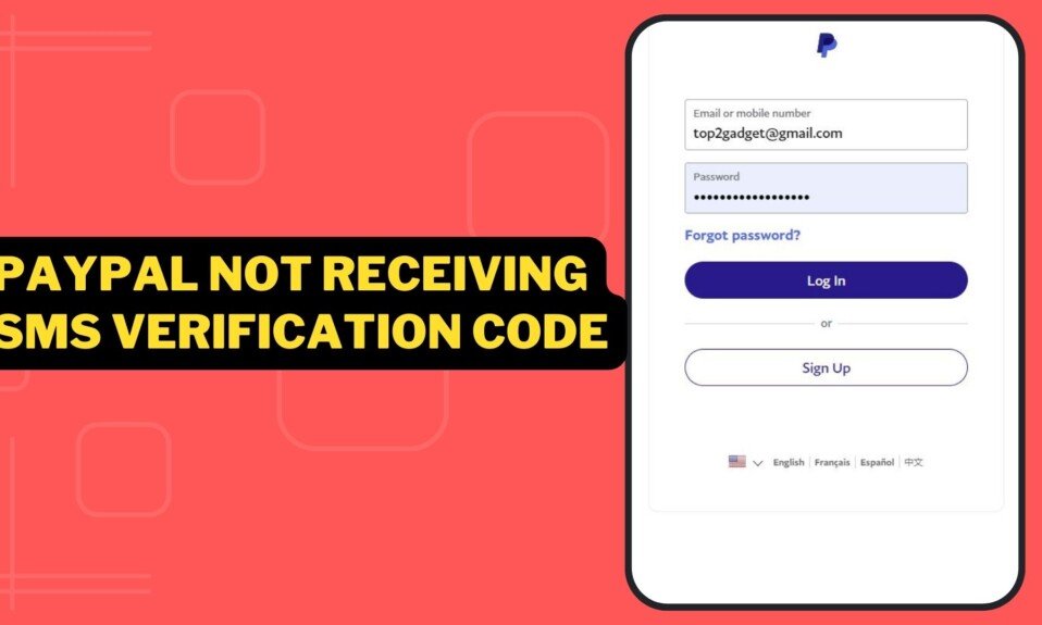 How To Fix PayPal Not receiving SMS Verification Code