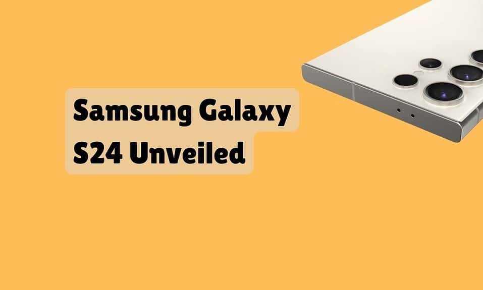 Samsung Galaxy S24 Unveiled